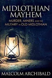 Midlothian Mayhem