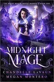 Book cover for "Midnight Mage" by Chandelle LaVaun