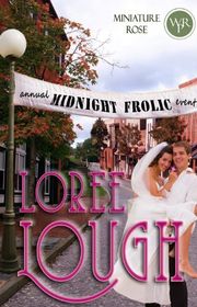 Book cover for "Midnight Frolic" by Loree Lough