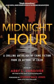 Book cover for "Midnight Hour" by Abby L Vandiver