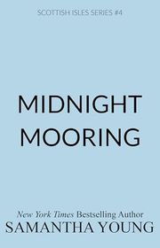 Book cover for "Midnight Mooring" by Samantha Young