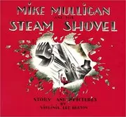 Book cover for "Mike Mulligan and His Steam Shovel" by Virginia Lee Burton