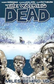 Book cover for "Miles Behind Us" by Robert Kirkman