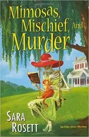 Mimosas, Mischief, and Murder