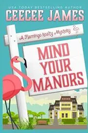 Mind Your Manors