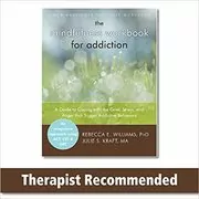 Book cover for "Mindfulness Workbook for Addiction" by Rebecca E. Williams PhD