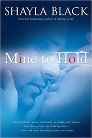 Mine to Hold