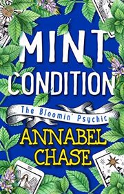 Book cover for "Mint Condition" by Annabel Chase
