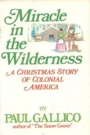 Miracle in the Wilderness