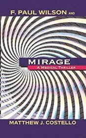 Book cover for "Mirage" by F Paul Wilson