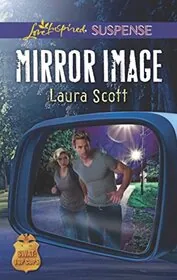 Book cover for "Mirror Image" by Laura Scott