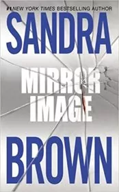Book cover for "Mirror Image" by Sandra Brown