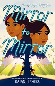 Book cover for "Mirror to Mirror" by Rajani LaRocca