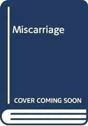 Miscarriage