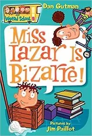 Miss Lazar Is Bizarre!