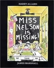 Book cover for "Miss Nelson Is Missing!" by Harry G. Allard Jr.