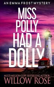 Miss Polly had a Dolly