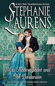 Book cover for "Miss Flibbertigibbet and The Barbarian" by Stephanie Laurens
