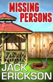 Book cover for "Missing Persons" by Jack Erickson
