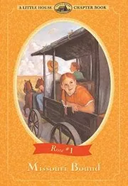 Book cover for "Missouri Bound" by Roger Lea MacBride
