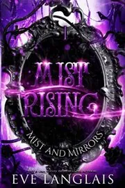 Book cover for "Mist Rising" by Eve Langlais