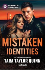 Book cover for "Mistaken Identities" by Tara Taylor Quinn