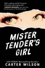 Mister Tender's Girl