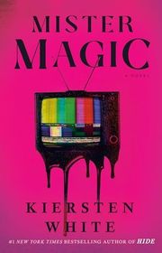 Book cover for "Mister Magic"