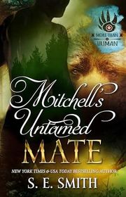 Book cover for "Mitchell’s Untamed Mate" by S E Smith