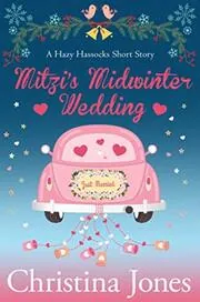 Mitzi's Midwinter Wedding