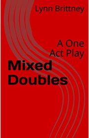 Book cover for "Mixed Doubles" by Lynn Brittney