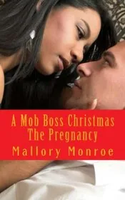Mob Boss Christmas: The Pregnancy