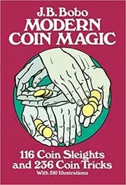 Book cover for "Modern Coin Magic" by J. B. Bobo
