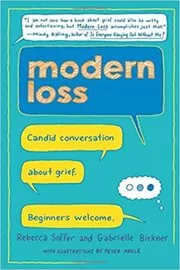 Book cover for "Modern Loss" by Rebecca Soffer