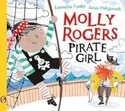 Molly Rogers, Pirate Girl