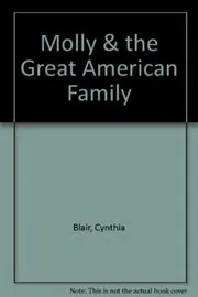 Molly and the Great American Family
