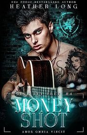 Book cover for "Money Shot" by Heather Long