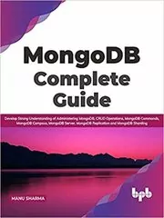Book cover for "MongoDB Complete Guide" by Manu Sharma