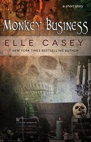 Book cover for "Monkey Business" by Elle Casey