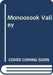Monoosook Valley