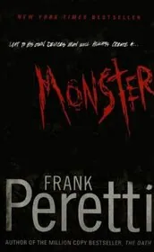 Book cover for "Monster" by Frank E Peretti
