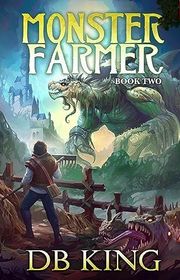 Book cover for "Monster Farmer 2" by DB King