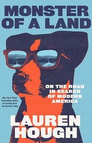 Book cover for "Monster of a Land" by Lauren Hough