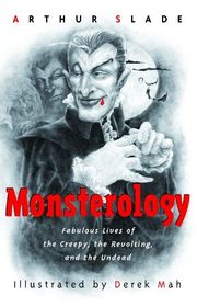 Book cover for "Monsterology" by Arthur Slade