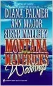 Book cover for "Montana Mavericks Weddings" by Susan Mallery