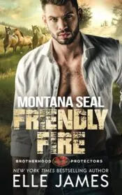 Montana Seal Friendly Fire