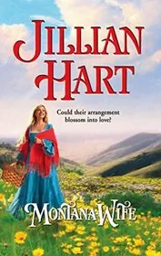 Book cover for "Montana Wife" by Jillian Hart