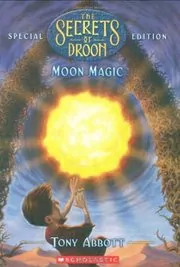 Book cover for "Moon Magic" by Tony Abbott