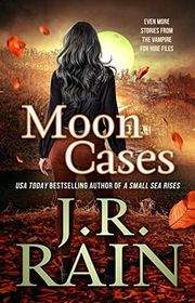 Book cover for "Moon Cases" by J R Rain