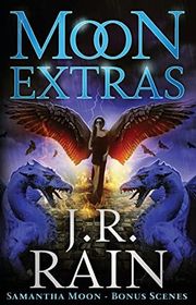 Book cover for "Moon Extras" by J R Rain